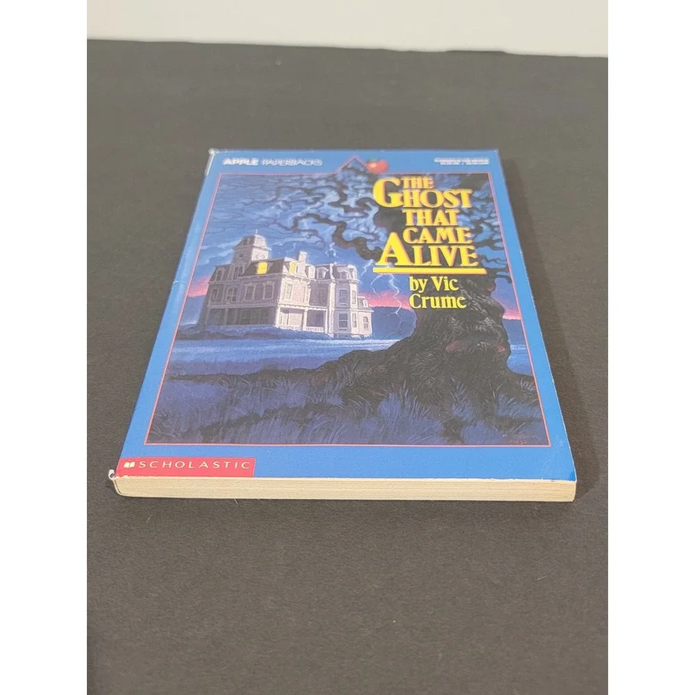 The Ghost That Came Alive Vic Crume 1992‎ Apple Paperbacks Scholastic